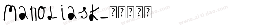 MANOLIASK字体转换