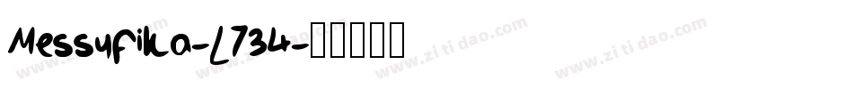 Messyfika-L734字体转换