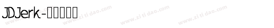 JDJerk字体转换