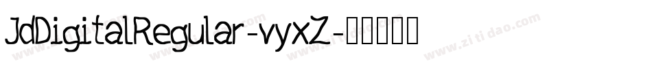 JdDigitalRegular-vyxZ字体转换