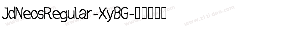 JdNeosRegular-XyBG字体转换