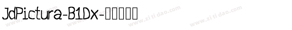 JdPictura-B1Dx字体转换