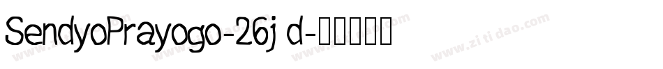 SendyoPrayogo-26jd字体转换
