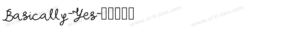 Basically-Yes字体转换