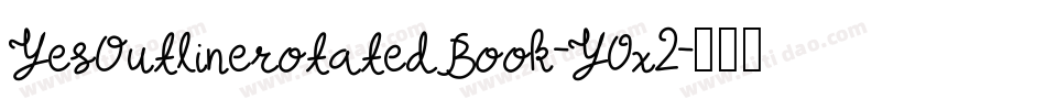 YesOutlinerotatedBook-Y0x2字体转换
