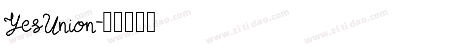 YesUnion字体转换