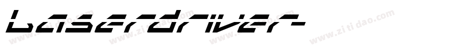 Laserdriver字体转换