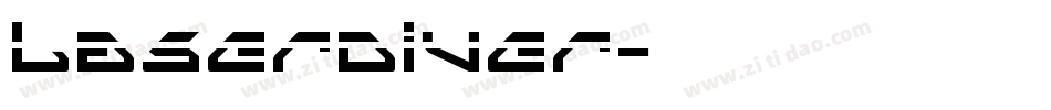LASERDIVER字体转换