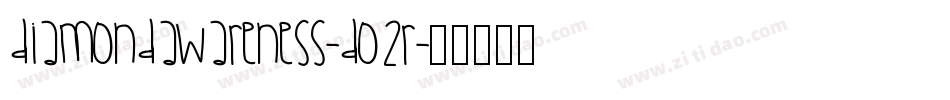 Diamondawareness-Do2R字体转换
