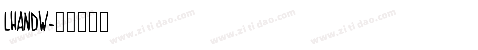LHANDW字体转换