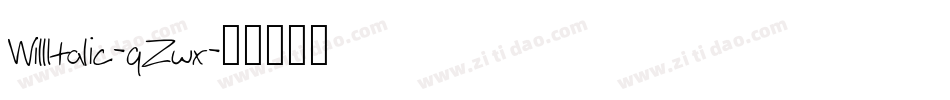 WillItalic-qZwx字体转换