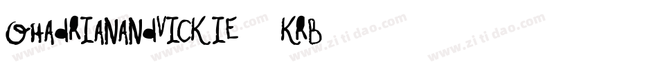 OhAdrianandvickie-5KrB字体转换