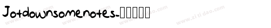 Jotdownsomenotes字体转换