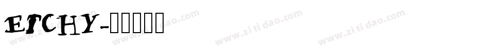 ETCHY字体转换