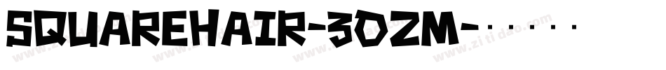 SquareHair-3oZM字体转换