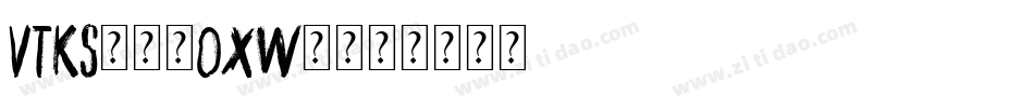Vtks38-oxW0字体转换