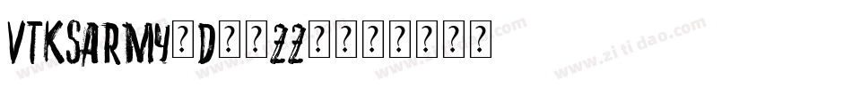 VtksArmy3D-4Zz4字体转换