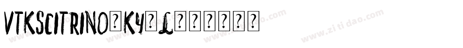 VtksCitrino-Ky7l字体转换