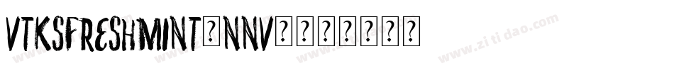 VtksFreshMint-nnV0字体转换