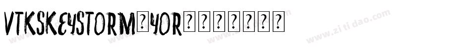 VtksKeystorm-YOr2字体转换