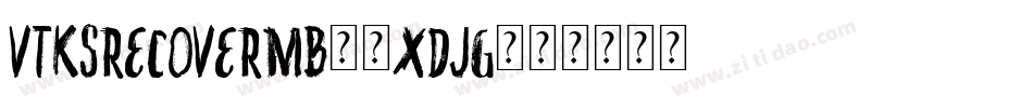 VtksRecoverMb1-XDJG字体转换