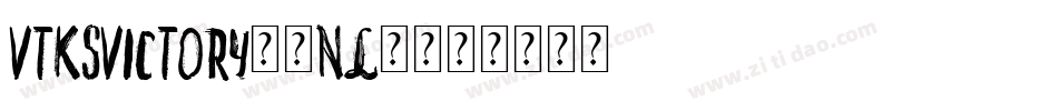 VtksVictory-6nl1字体转换