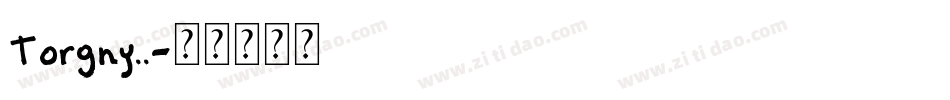 Torgny..字体转换