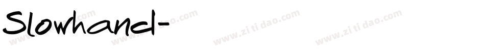 Slowhand字体转换