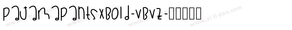 Pajamapantsxbold-VBvz字体转换