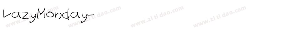 LazyMonday字体转换