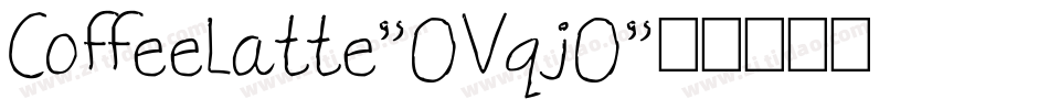 CoffeeLatte-OVqjO字体转换