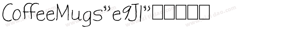 CoffeeMugs-e9Jl字体转换