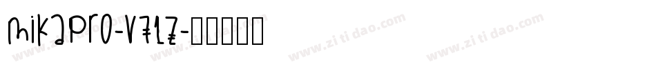 MikaPro-V71z字体转换