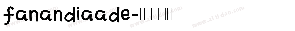 fanandiaade字体转换