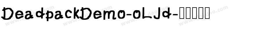 DeadpackDemo-oLJd字体转换