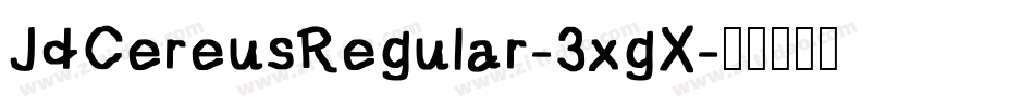 JdCereusRegular-3xgX字体转换