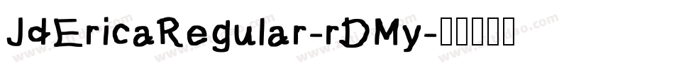 JdEricaRegular-rDMy字体转换