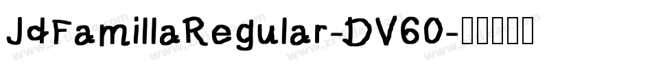 JdFamillaRegular-DV60字体转换