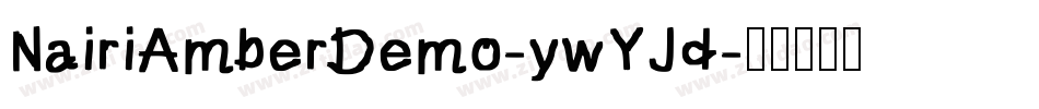 NairiAmberDemo-ywYJd字体转换