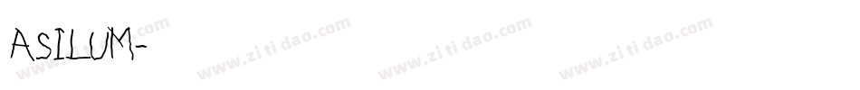 ASILUM字体转换