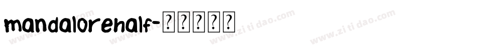 mandalorehalf字体转换