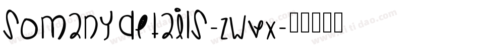 Somanydetails-ZwWx字体转换