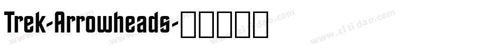 Trek-Arrowheads字体转换