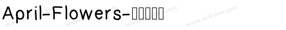 April-Flowers字体转换