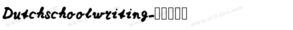 Dutchschoolwriting字体转换