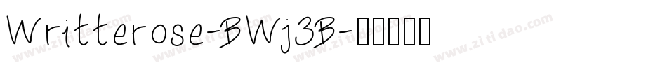 Writterose-BWj3B字体转换