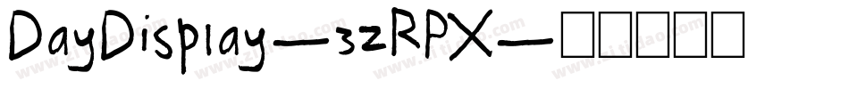 DayDisplay-3zRPX字体转换