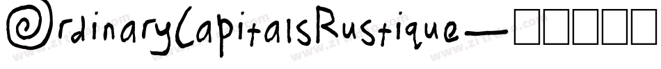 OrdinaryCapitalsRustique字体转换