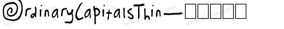 OrdinaryCapitalsThin字体转换