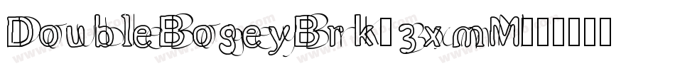 DoubleBogeyBrk-3xmM字体转换